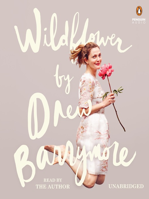 Title details for Wildflower by Drew Barrymore - Wait list